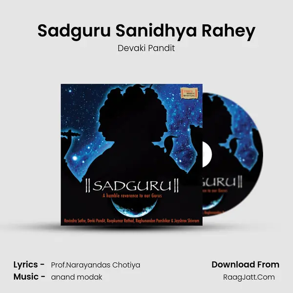 Sadguru Sanidhya Rahey Song mp3 | Devaki Pandit