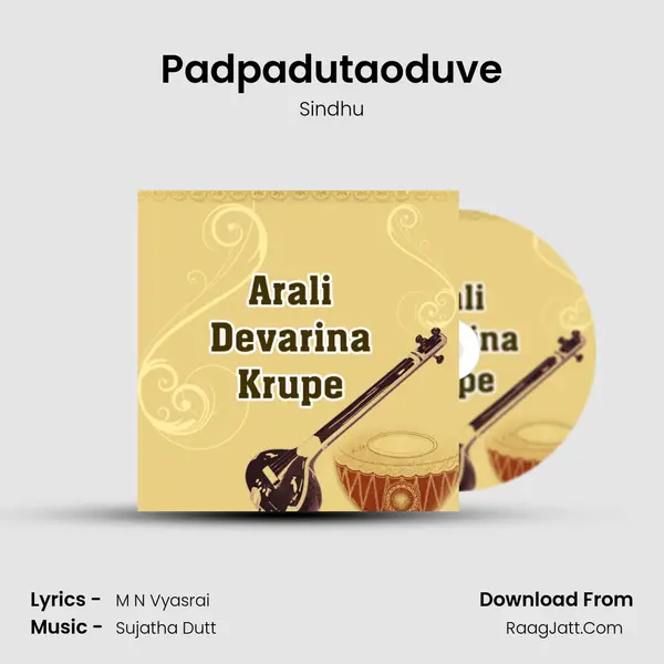 Padpadutaoduve Song mp3 | Sindhu