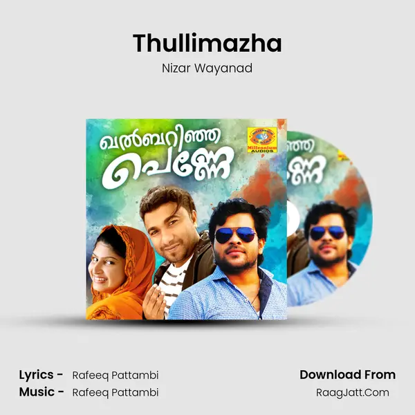 Thullimazha mp3 song