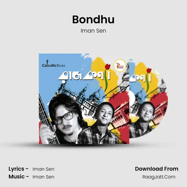 Bondhu mp3 song