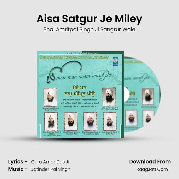 Aisa Satgur Je Miley Song mp3 | Bhai Amritpal Singh Ji Sangrur Wale