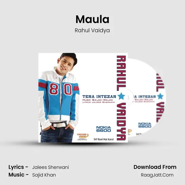 Maula Song mp3 | Rahul Vaidya