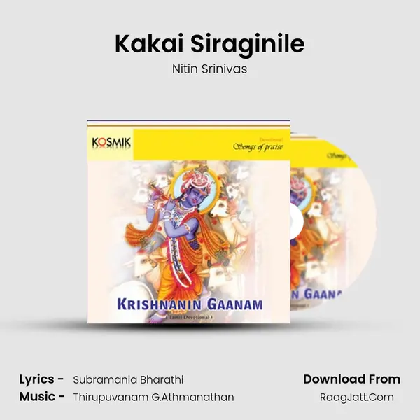 Kakai Siraginile Song mp3 | Nitin Srinivas