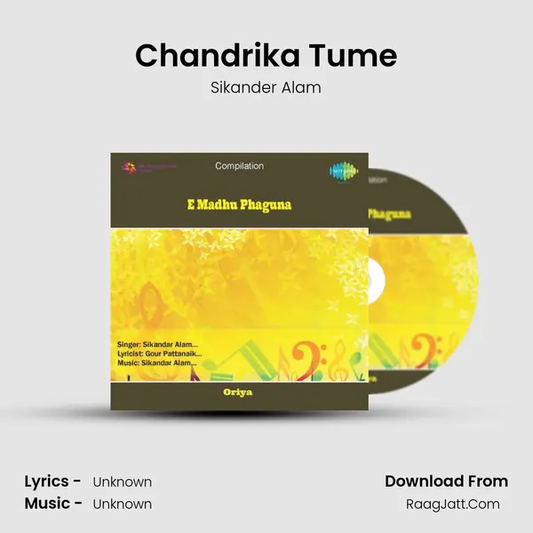 Chandrika Tume Song mp3 | Sikander Alam