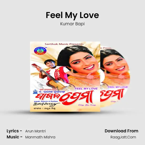 Feel My Love Song mp3 | Kumar Bapi