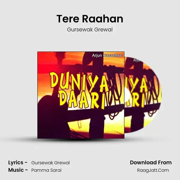 Tere Raahan Song mp3 | Gursewak Grewal