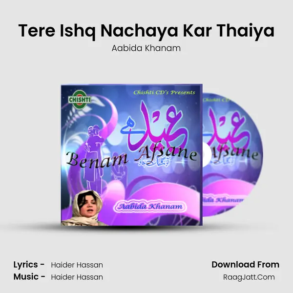 Tere Ishq Nachaya Kar Thaiya Song mp3 | Aabida Khanam