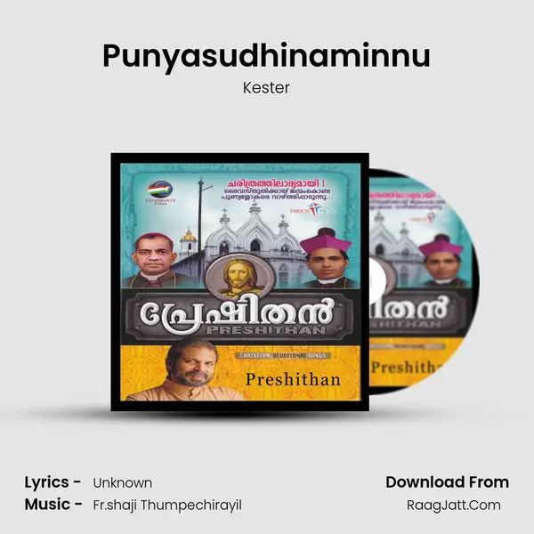 Punyasudhinaminnu Song mp3 | Kester