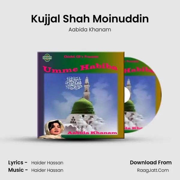 Kujjal Shah Moinuddin Song mp3 | Aabida Khanam