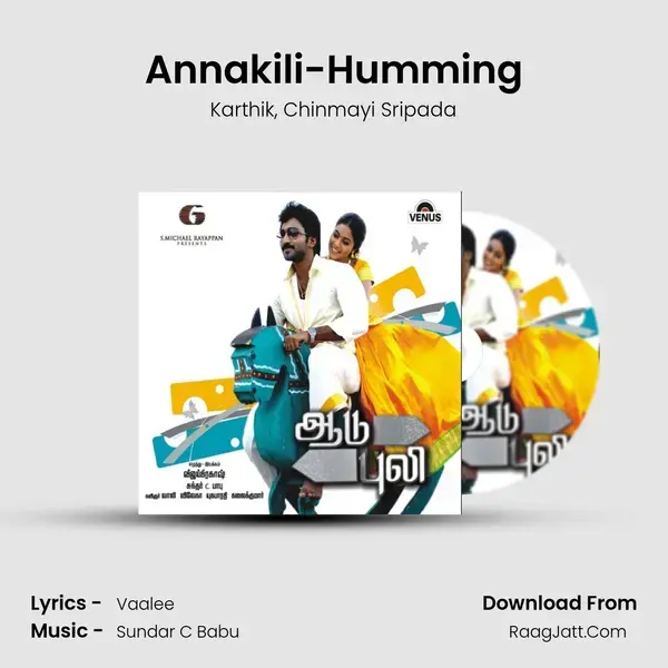 Annakili-Humming Song mp3 | Karthik