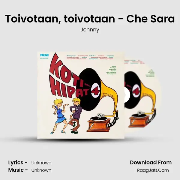 Toivotaan, toivotaan - Che Sara mp3 song