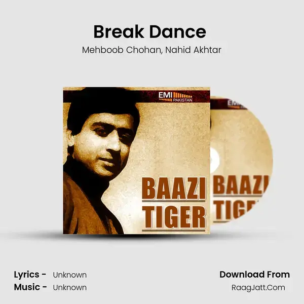 Break Dance (From Tiger) mp3 song