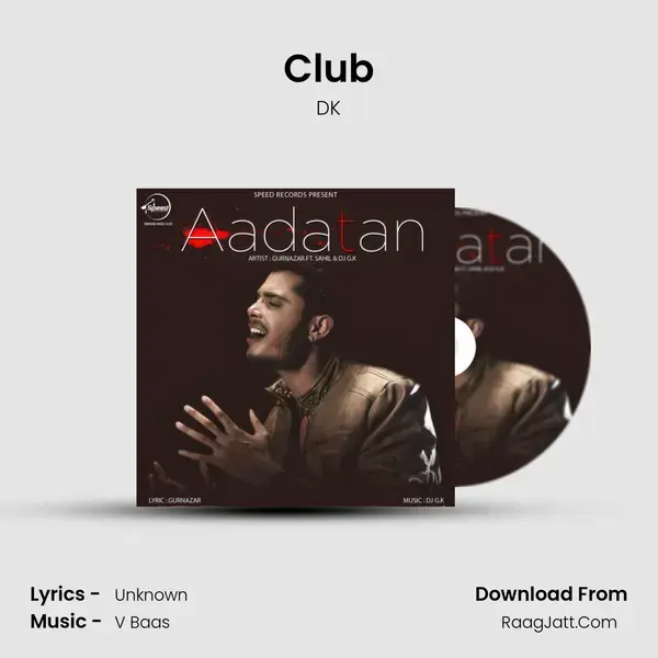 Club Song mp3 | DK