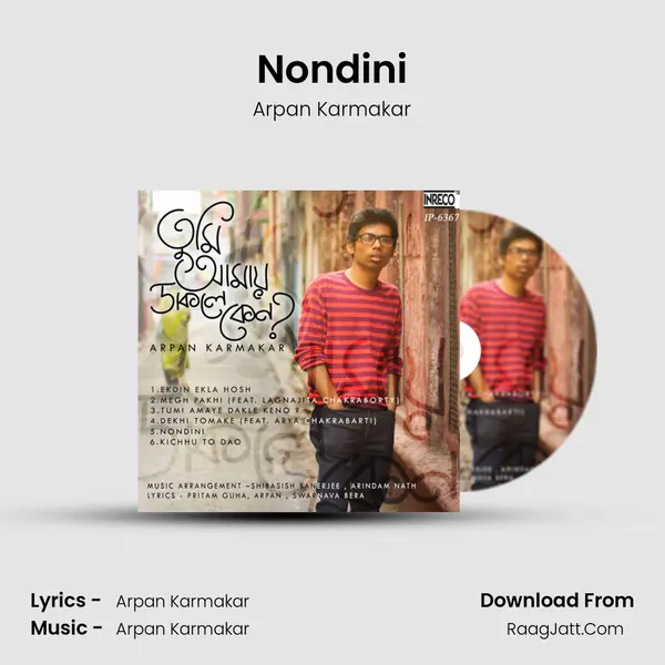 Nondini Song mp3 | Arpan Karmakar