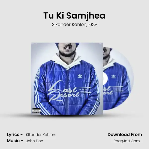 Tu Ki Samjhea Song mp3 | Sikander Kahlon