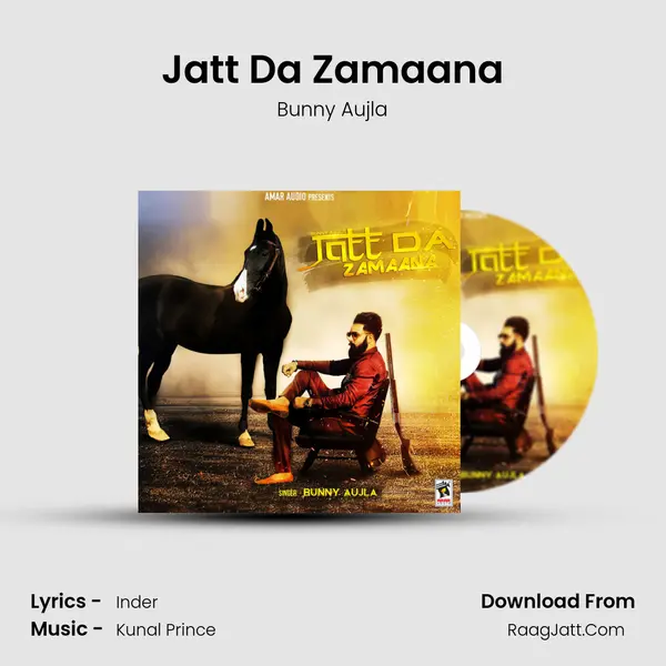 Jatt Da Zamaana Song mp3 | Bunny Aujla