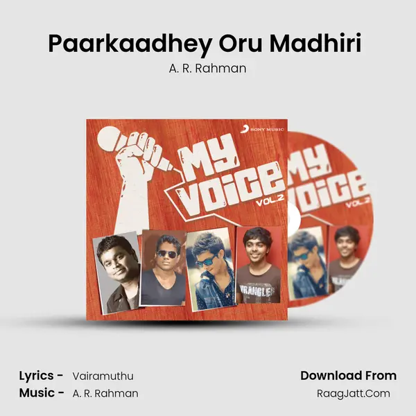 Paarkaadhey Oru Madhiri (From 