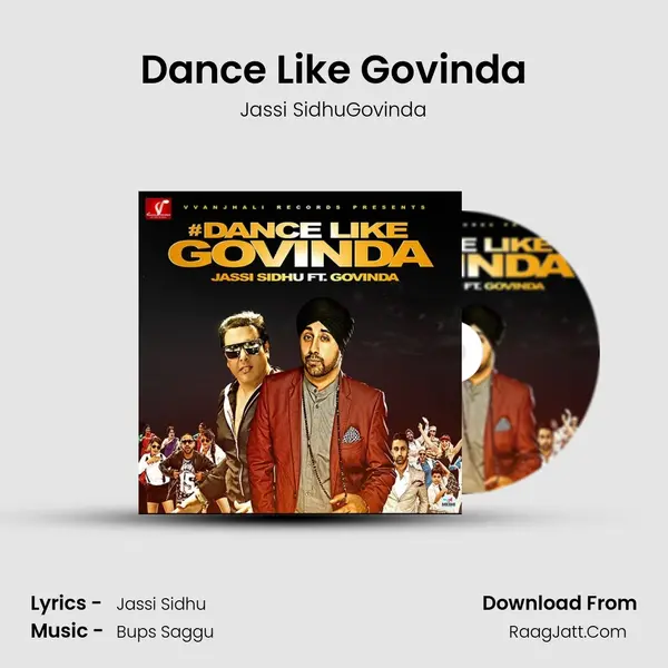 Dance Like Govinda mp3 song