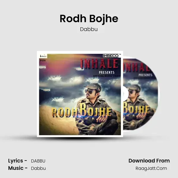 Rodh Bojhe Song mp3 | Dabbu