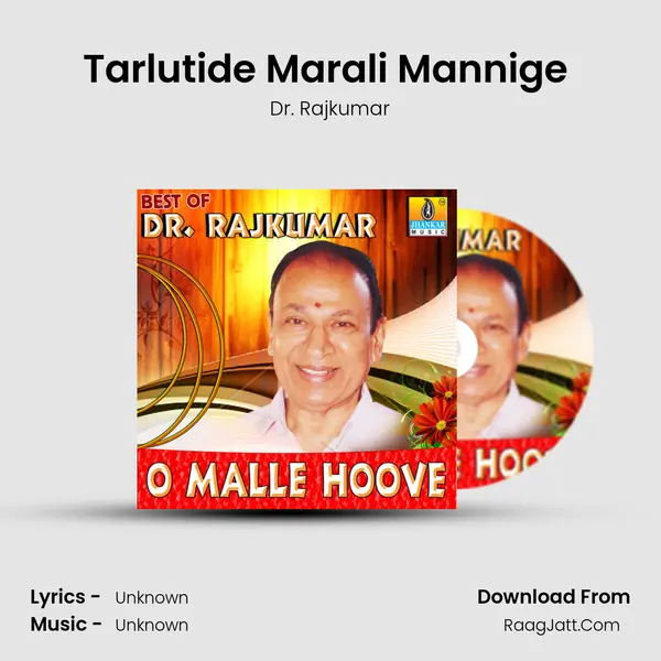 Tarlutide Marali Mannige (From 