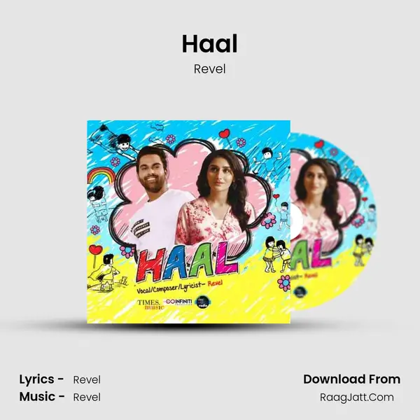 Haal Song mp3 | Revel