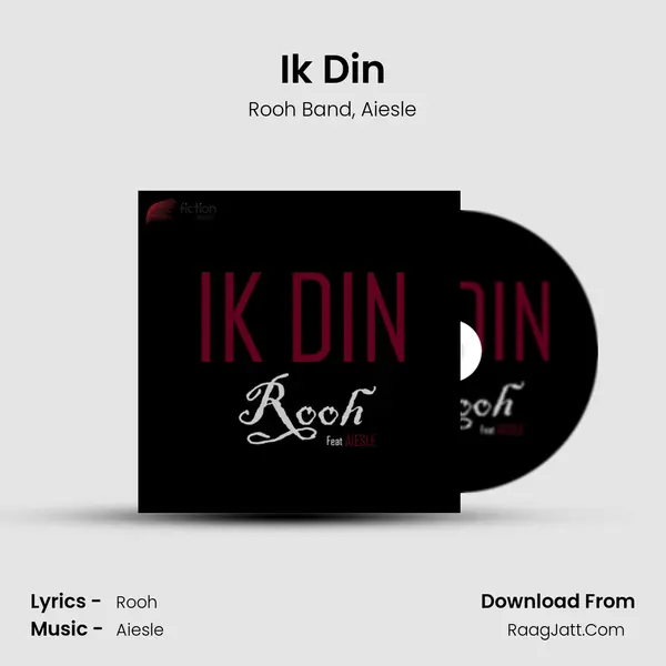 Ik Din Song mp3 | Rooh Band