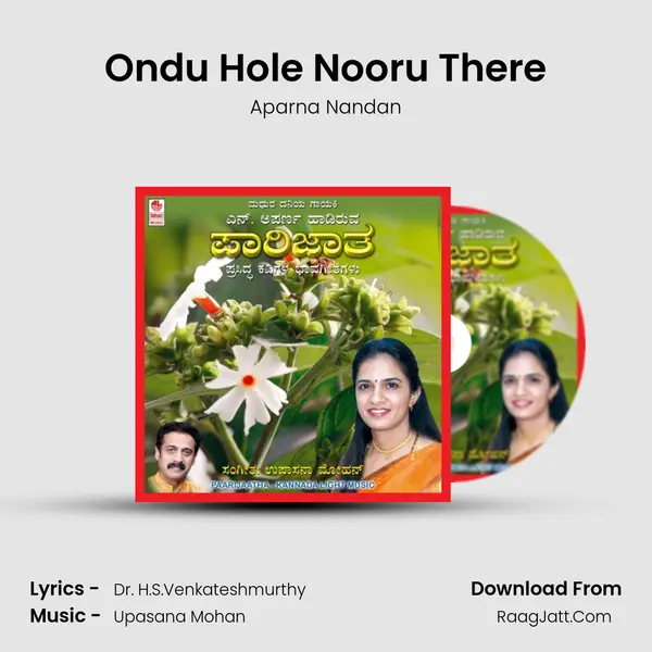 Ondu Hole Nooru There Song mp3 | Aparna Nandan