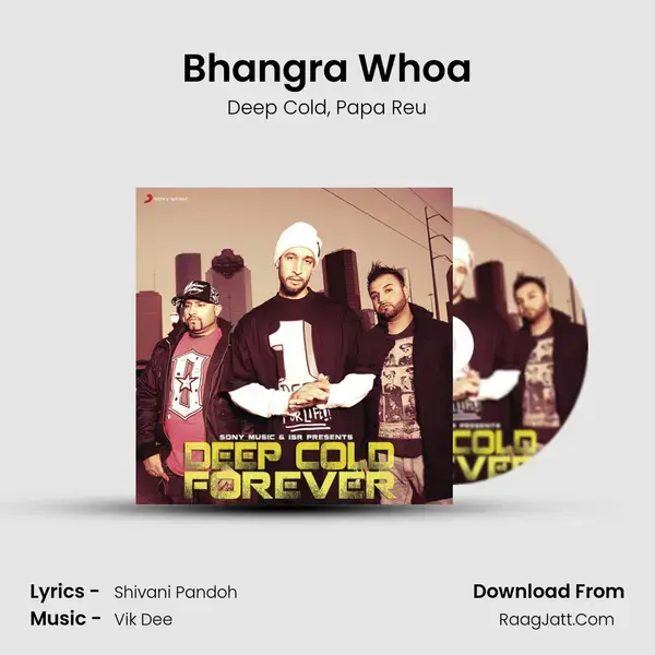 Bhangra Whoa Song mp3 | Deep Cold