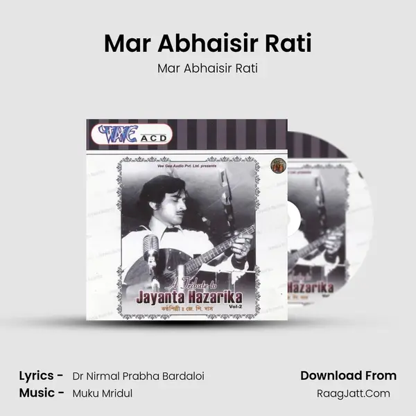 Mar Abhaisir Rati Song mp3 | Mar Abhaisir Rati