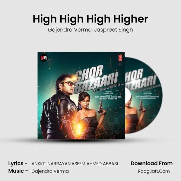 High High High Higher Song mp3 | Gajendra Verma