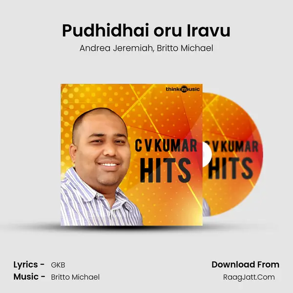 Pudhidhai oru Iravu mp3 song