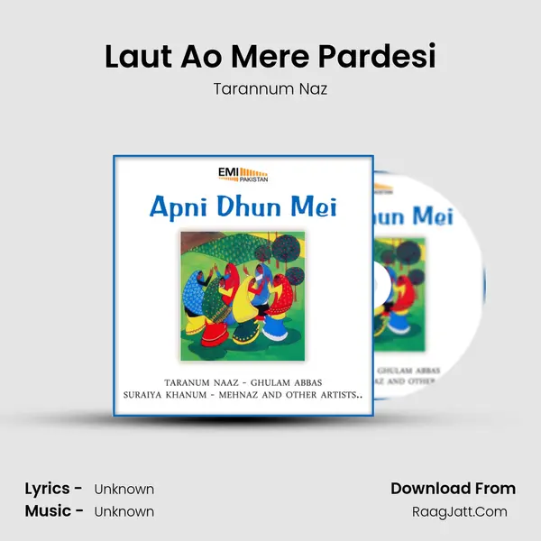 Laut Ao Mere Pardesi Song mp3 | Tarannum Naz