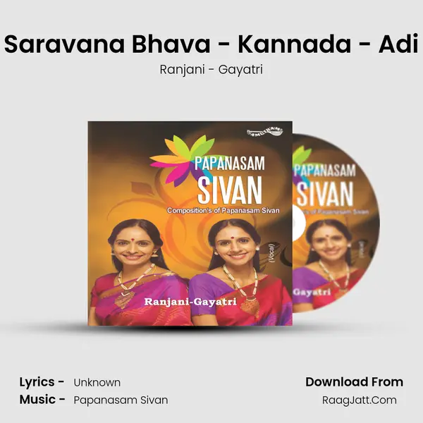 Saravana Bhava - Kannada - Adi Song mp3 | Ranjani - Gayatri