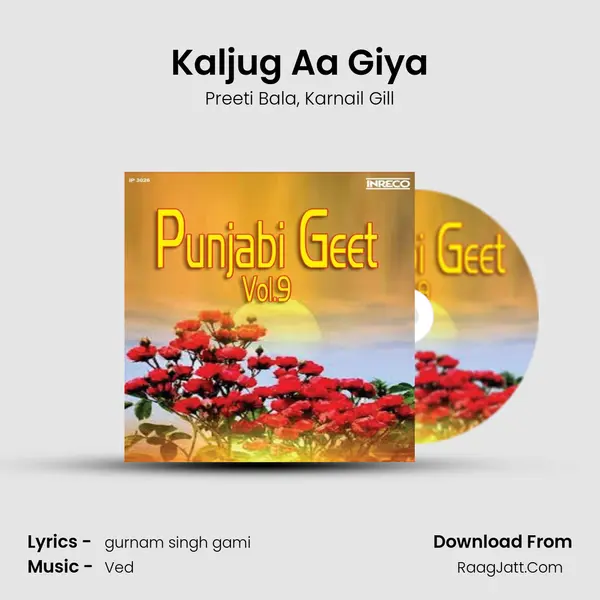 Kaljug Aa Giya Song mp3 | Preeti Bala