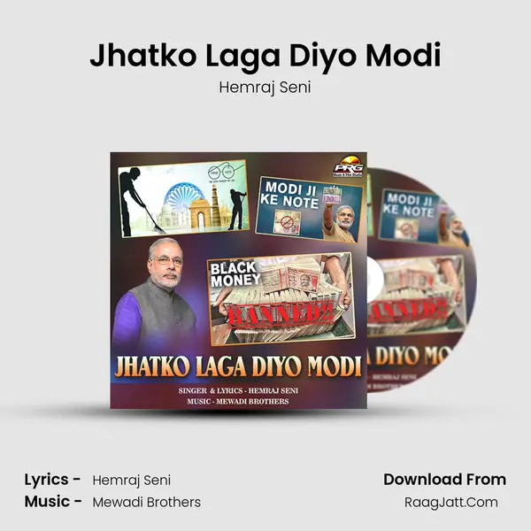 Jhatko Laga Diyo Modi Song mp3 | Hemraj Seni