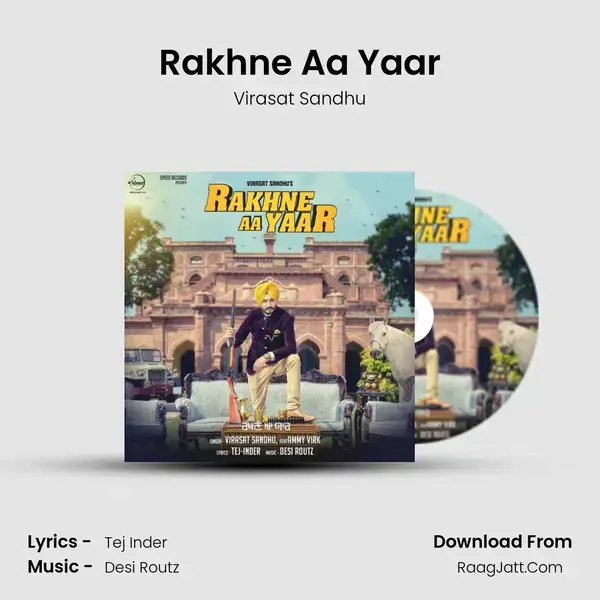 Rakhne Aa Yaar Song mp3 | Virasat Sandhu