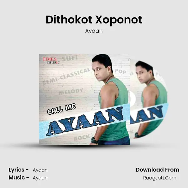 Dithokot Xoponot Song mp3 | Ayaan