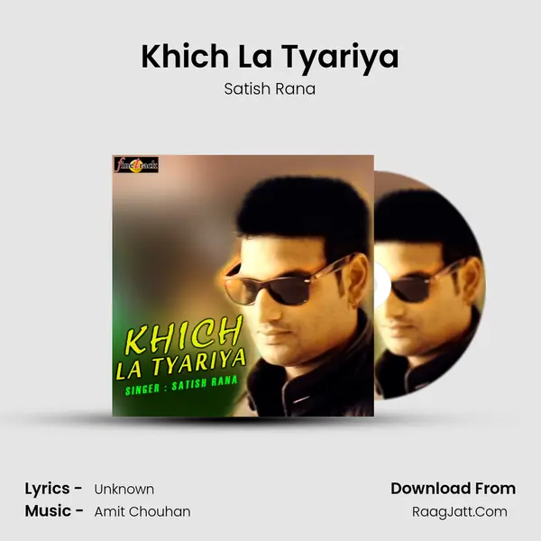 Khich La Tyariya mp3 song