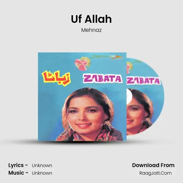 Uf Allah Song mp3 | Mehnaz