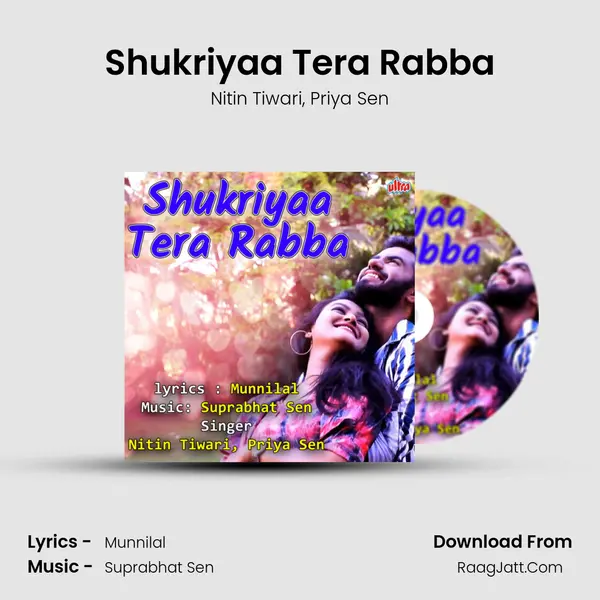 Shukriyaa Tera Rabba mp3 song