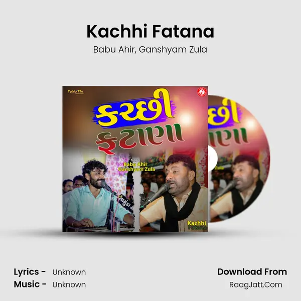 Kachhi Fatana mp3 song