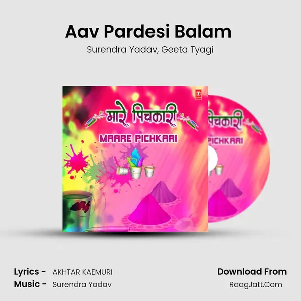 Aav Pardesi Balam (From 