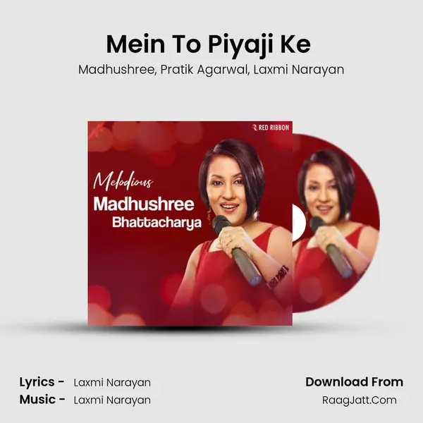 Mein To Piyaji Ke (Remix) mp3 song