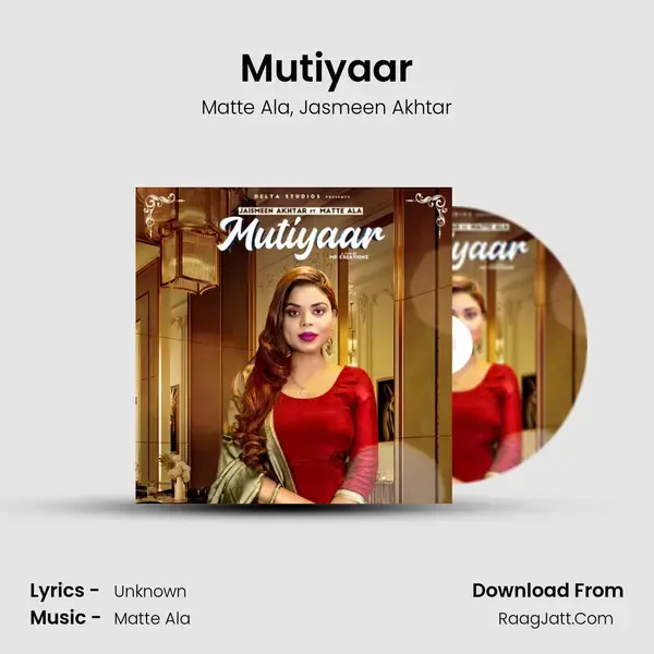 Mutiyaar mp3 song