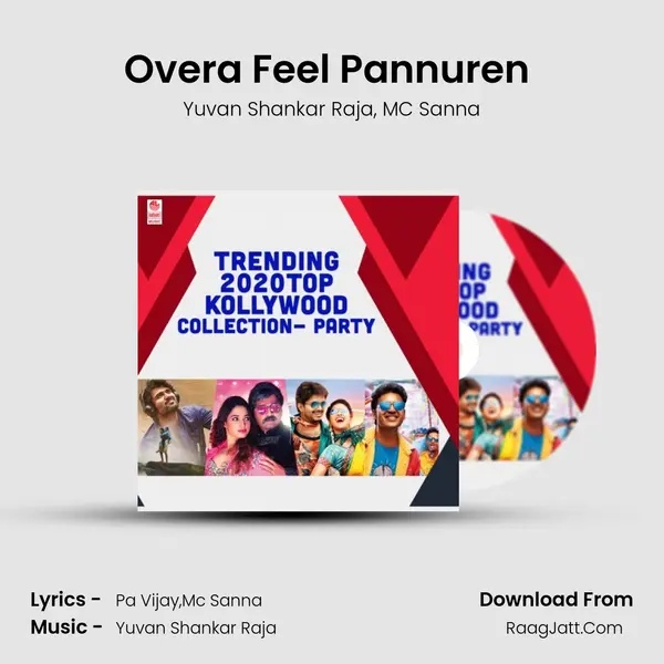 Over'a Feel Pannuren (From Hero) mp3 song