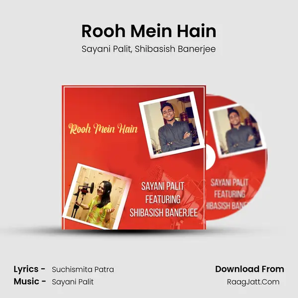 Rooh Mein Hain mp3 song