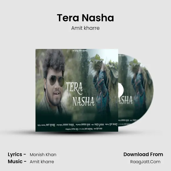 Tera Nasha Song mp3 | Amit kharre