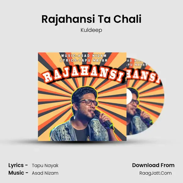 Rajahansi Ta Chali - Kuldeep