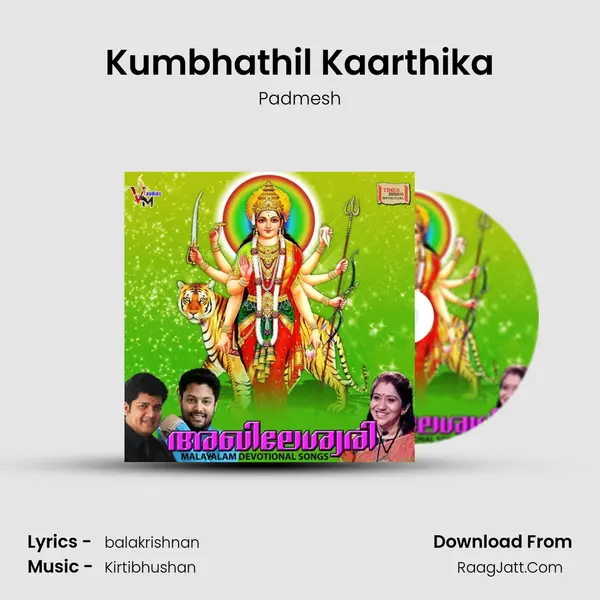 Kumbhathil Kaarthika Song mp3 | Padmesh