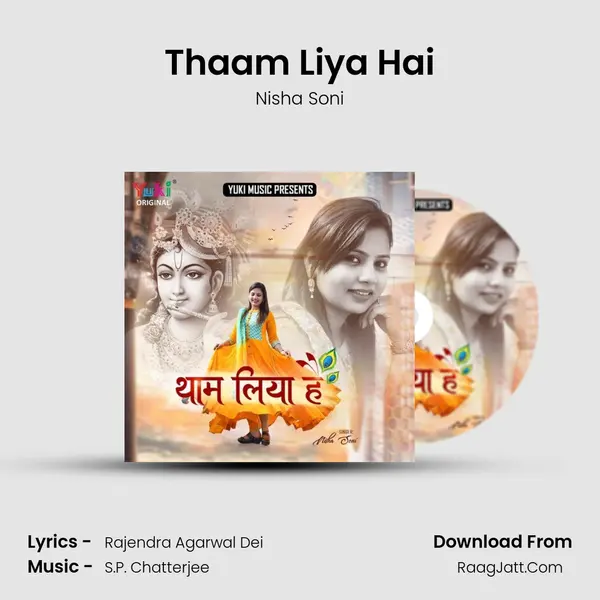 Thaam Liya Hai Song mp3 | Nisha Soni